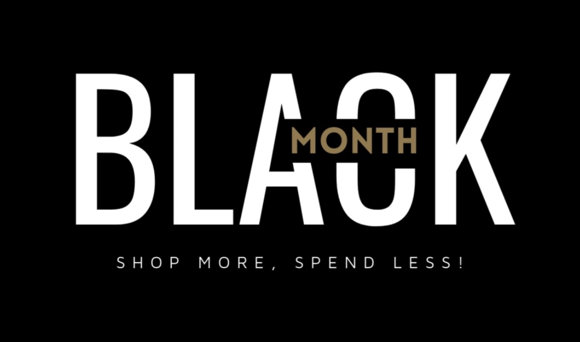 Black Month Starts Now!